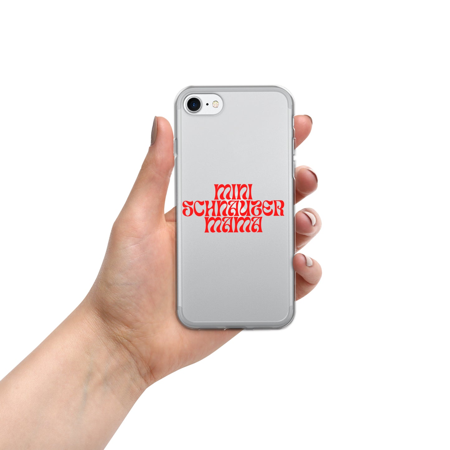 Mini Schnauzer Mama Clear Case for iPhone®