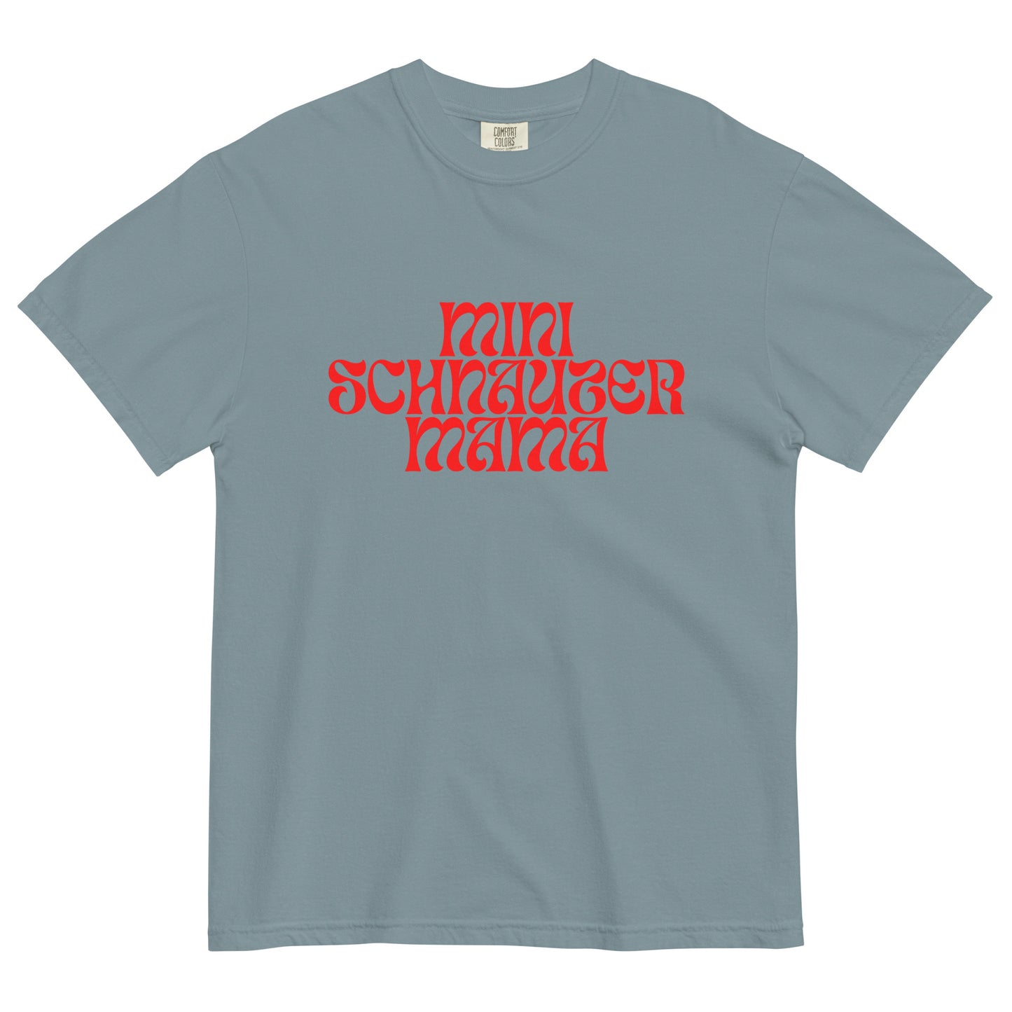 Mini Schnauzer Mama Comfort Colors Unisex garment-dyed heavyweight t-shirt