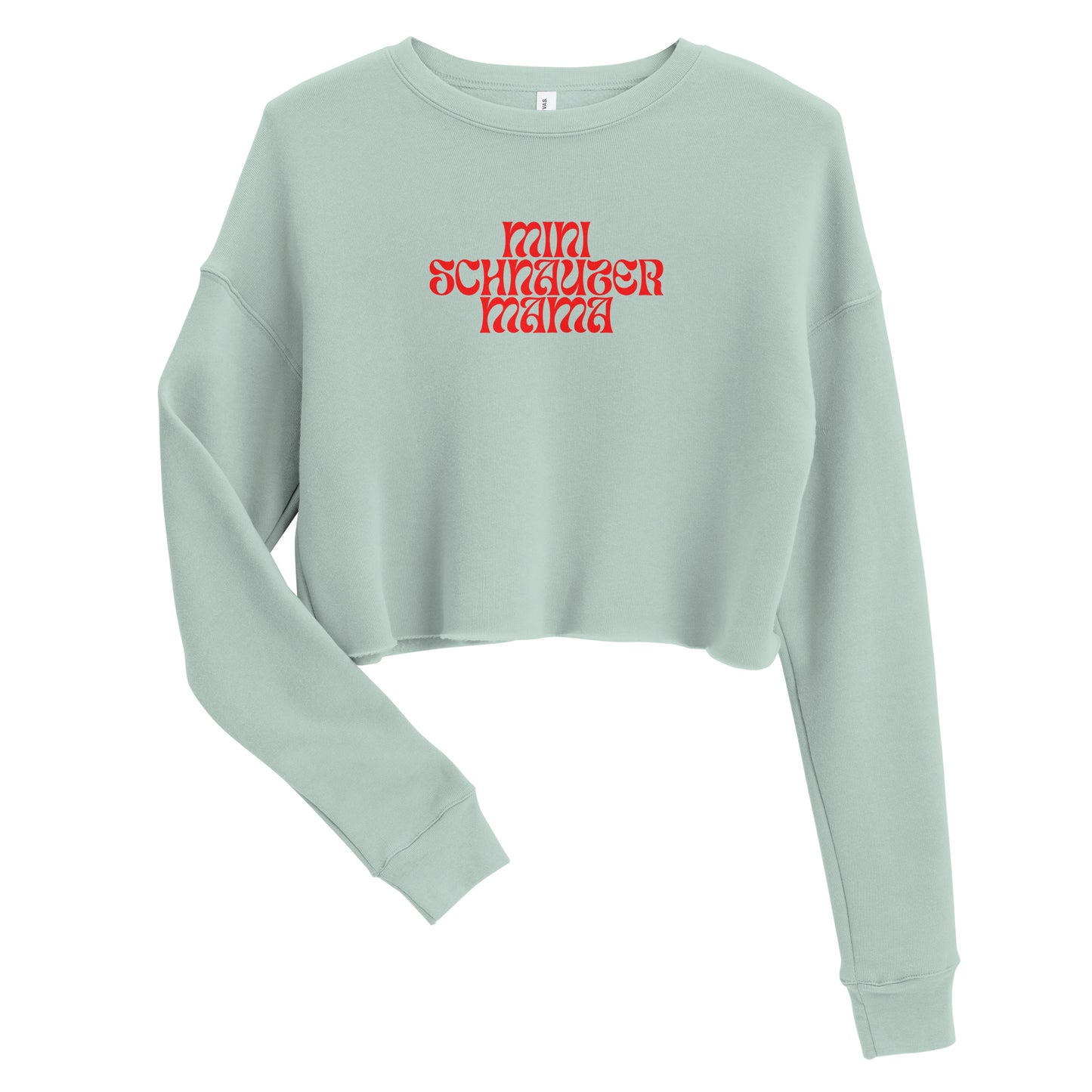 Mini Schnauzer Mama Crop Sweatshirt